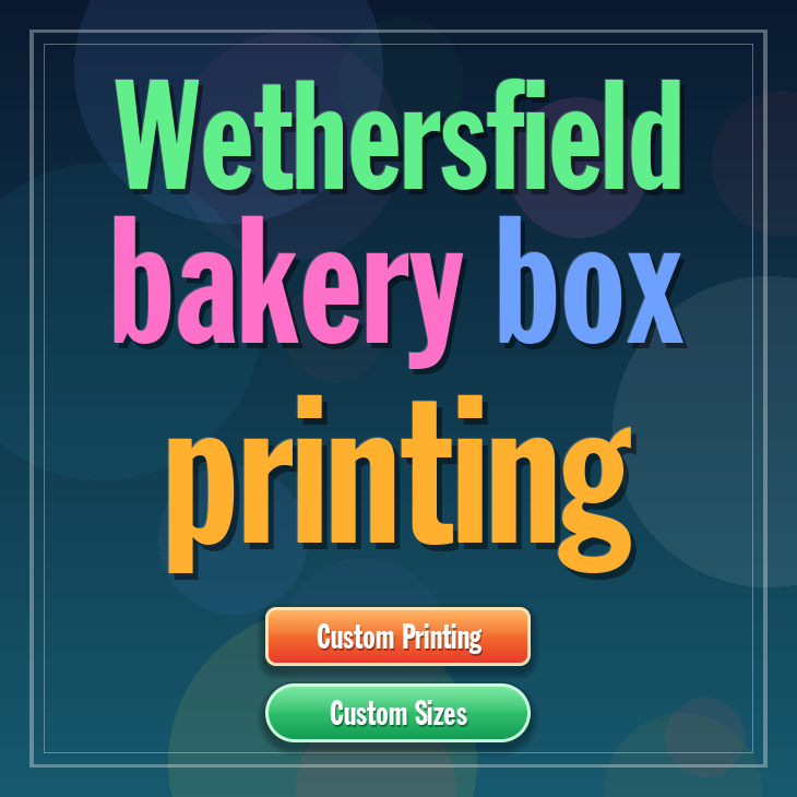 Wethersfield bakery box printing
