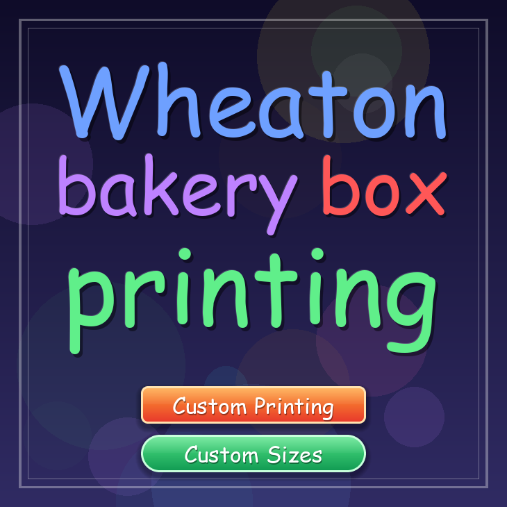 Wheaton bakery box printing
