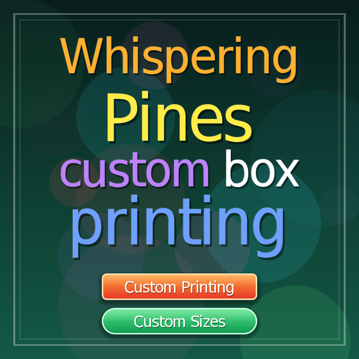 Whispering Pines custom box printing