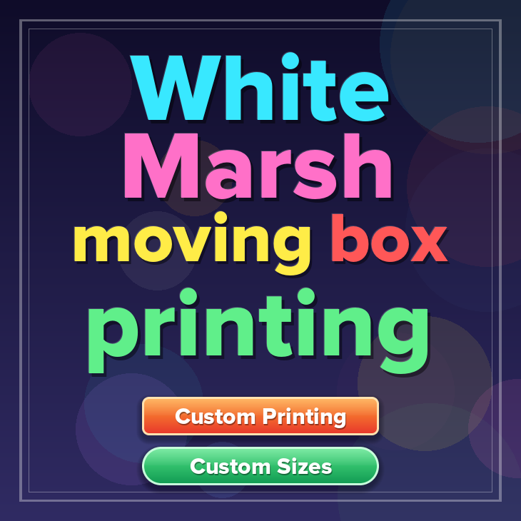 White Marsh moving box printing