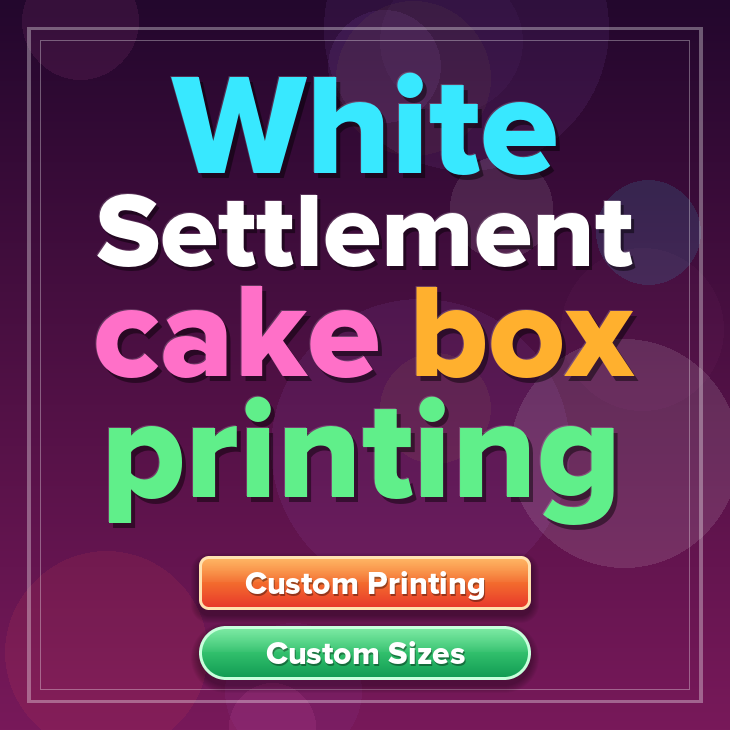 White Settlement cake box printing
