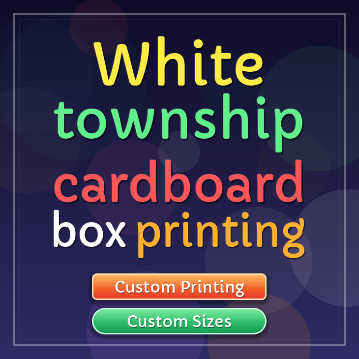 White township cardboard box printing