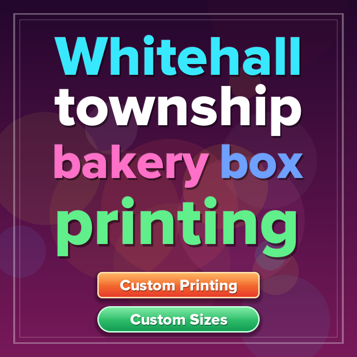 Whitehall Township bakery box printing
