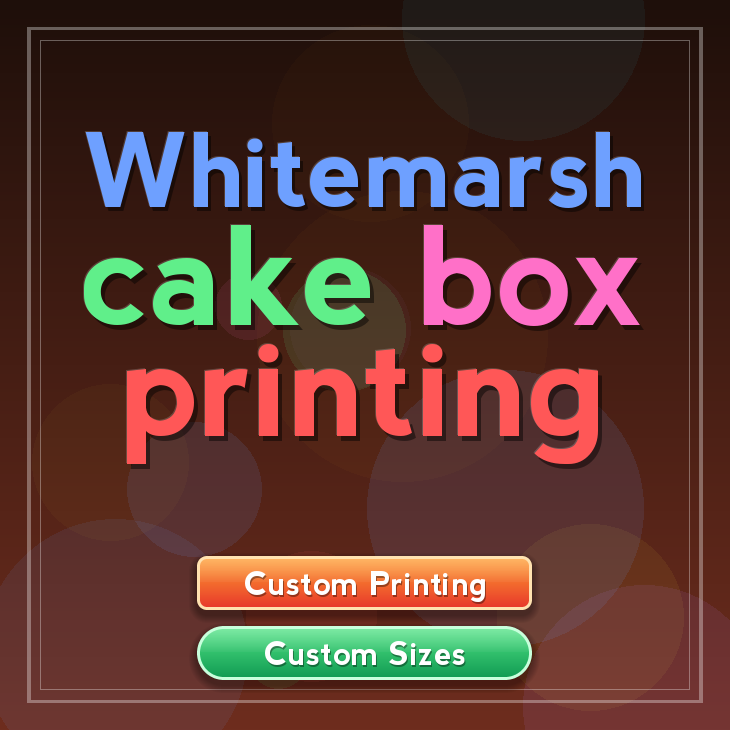 Whitemarsh cake box printing