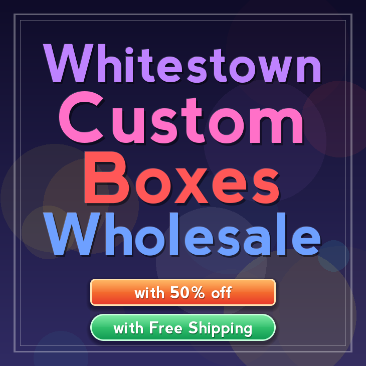 Whitestown custom boxes