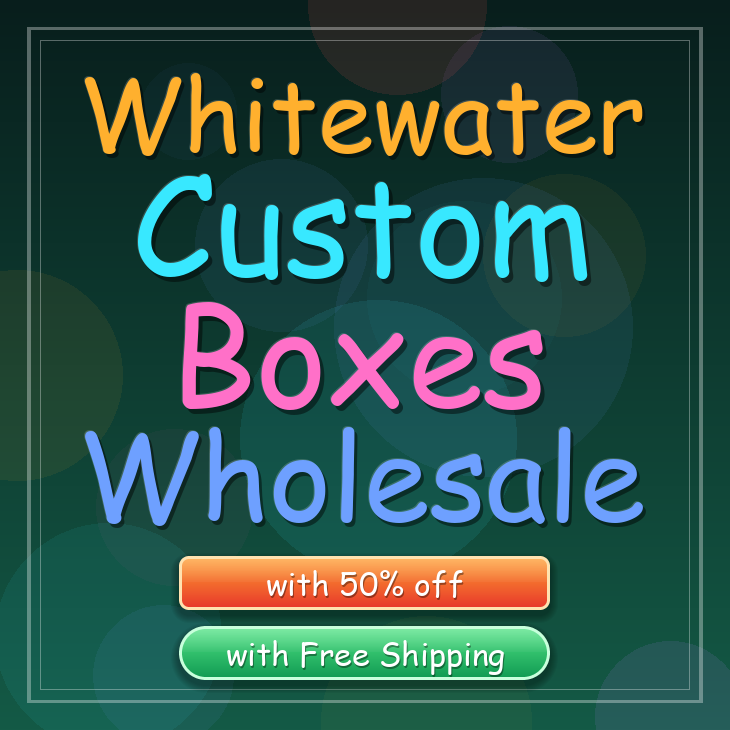 Whitewater custom boxes