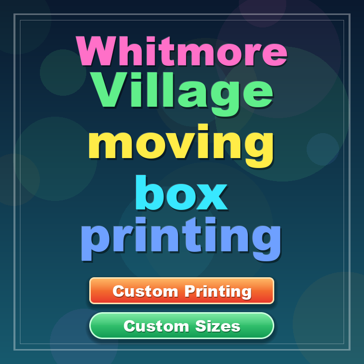 Whitmore Village moving box printing
