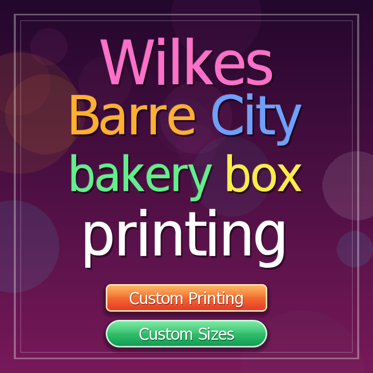Wilkes Barre City bakery box printing