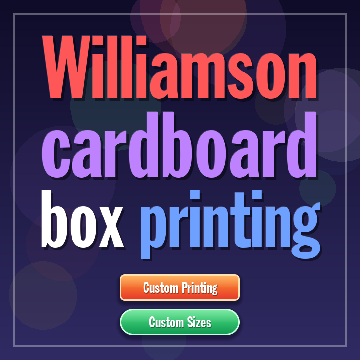 Williamson cardboard box printing