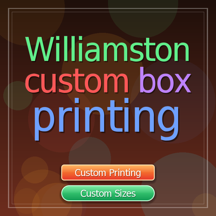 Williamston custom box printing