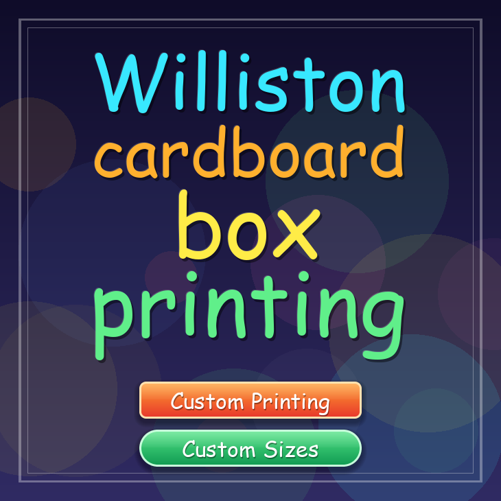 Williston cardboard box printing