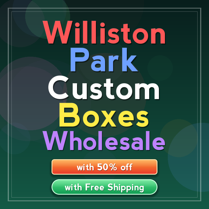Williston Park custom boxes