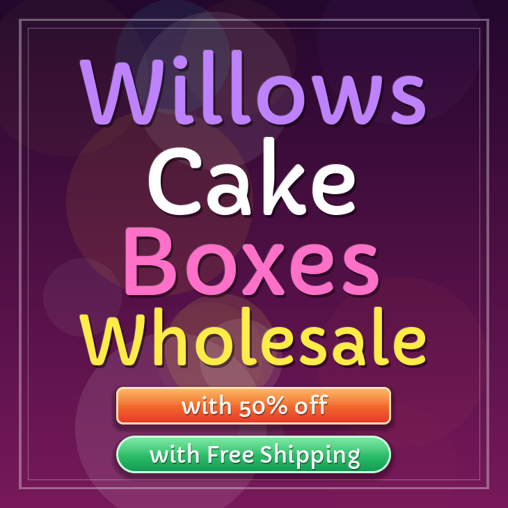 Willows cake boxes