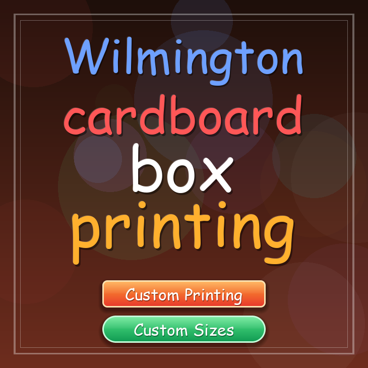 Wilmington cardboard box printing
