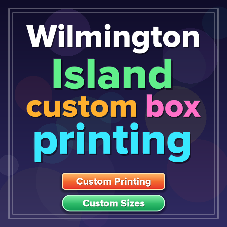 Wilmington Island custom box printing