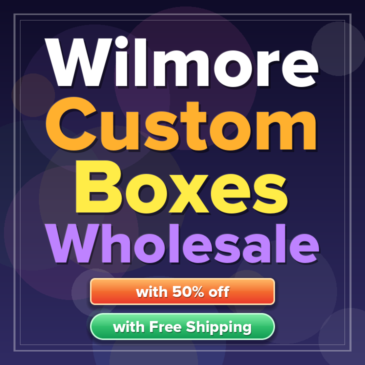 Wilmore custom boxes