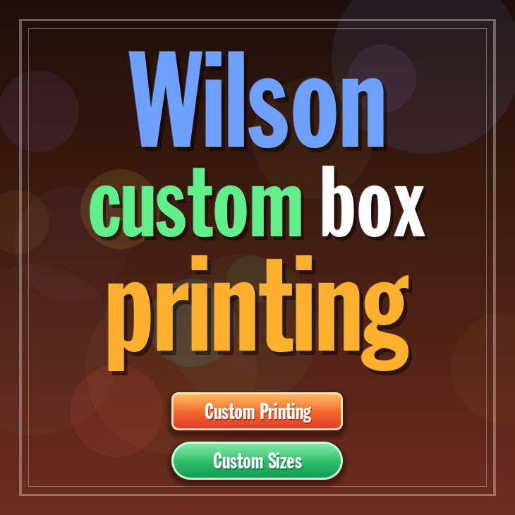 Wilson custom box printing
