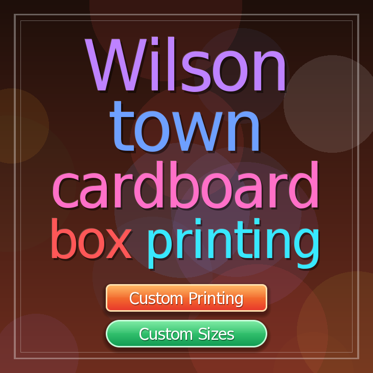 Wilson town cardboard box printing