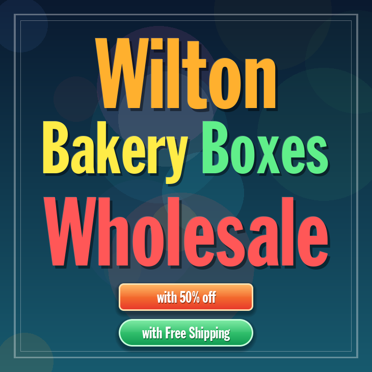 Wilton bakery boxes