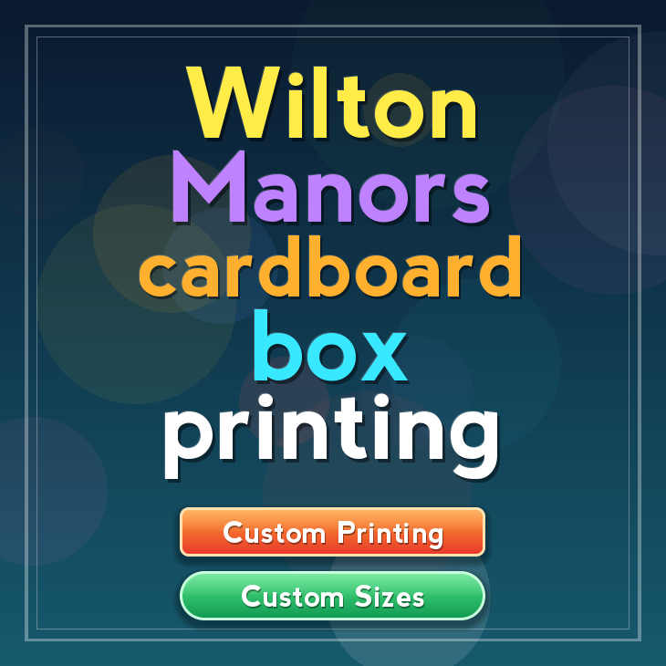 Wilton Manors cardboard box printing