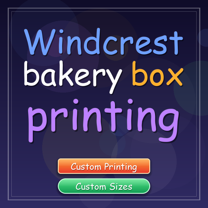 Windcrest bakery box printing