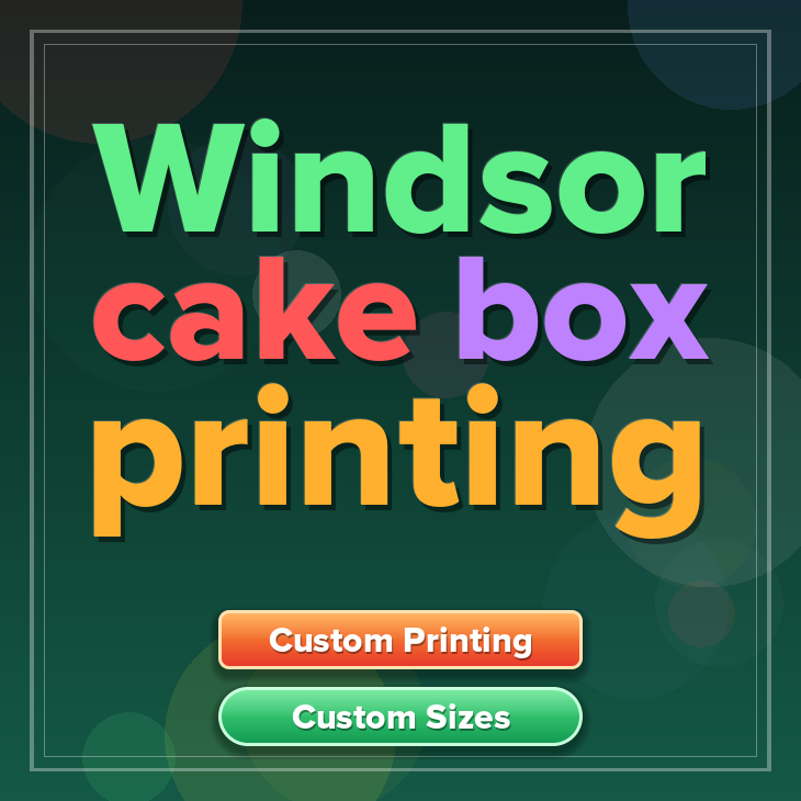 Windsor cake box printing