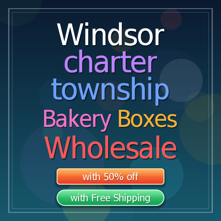 Windsor Charter Township bakery boxes