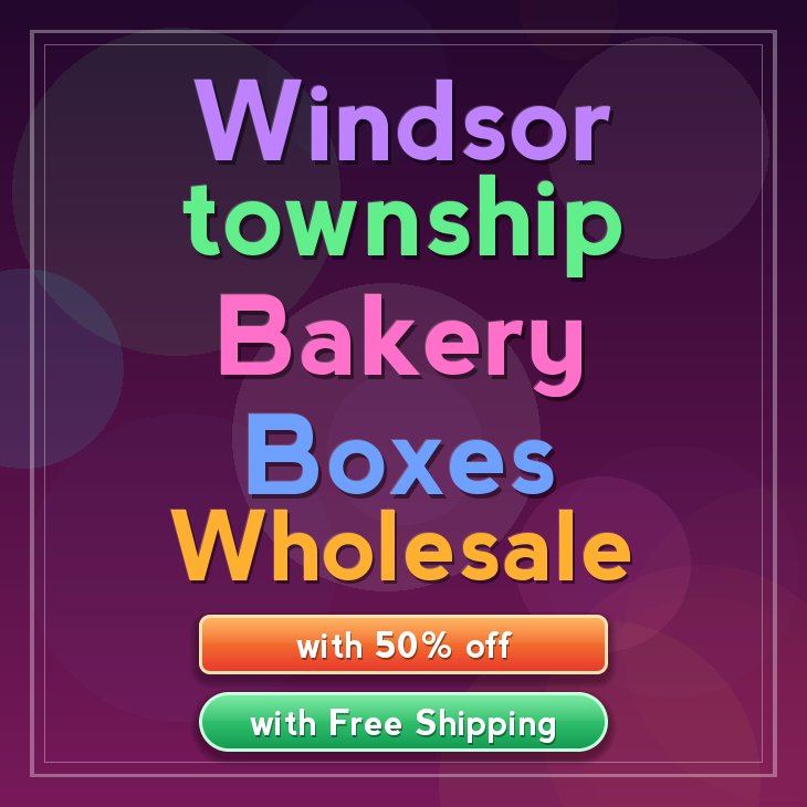 Windsor Township bakery boxes