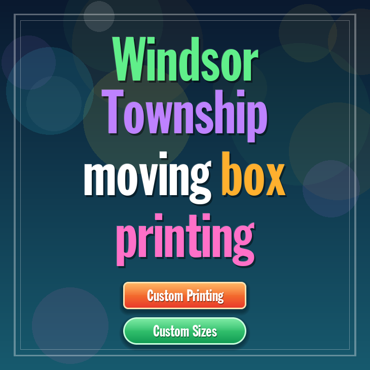 Windsor Township moving box printing