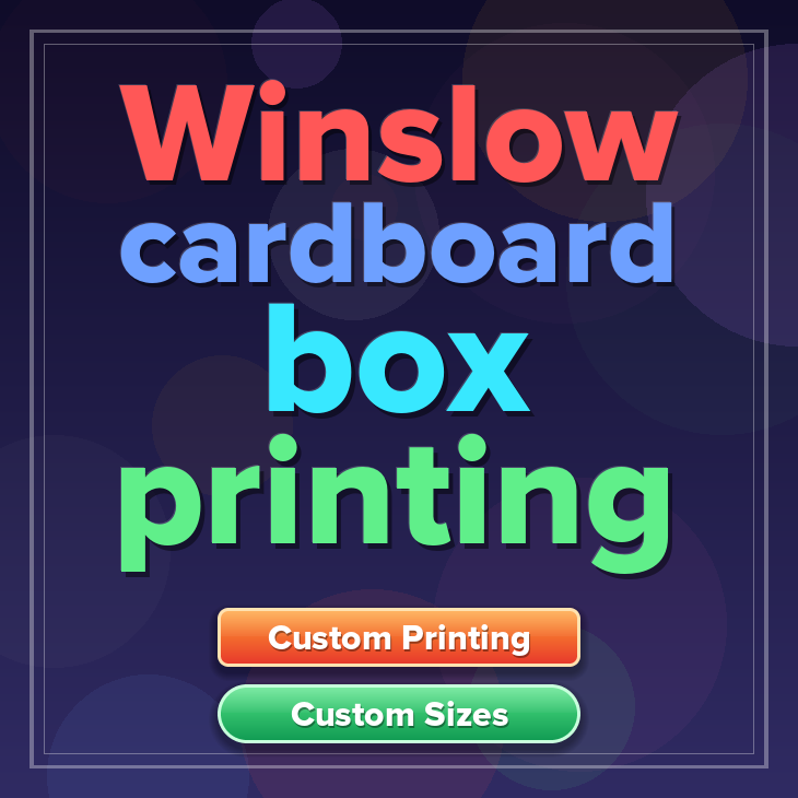 Winslow cardboard box printing