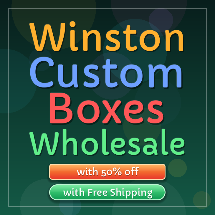 Winston custom boxes