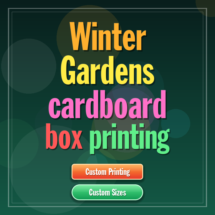Winter Gardens cardboard box printing