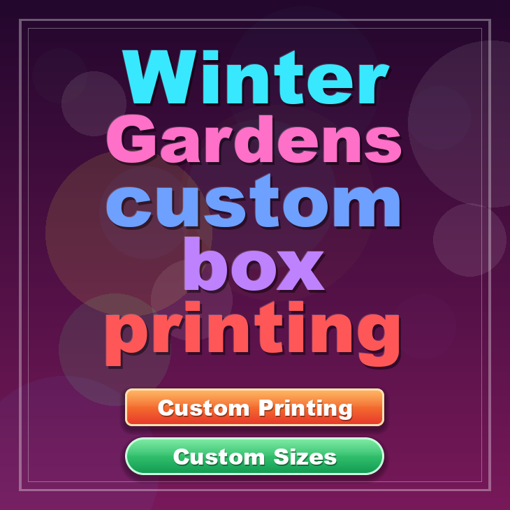 Winter Gardens custom box printing