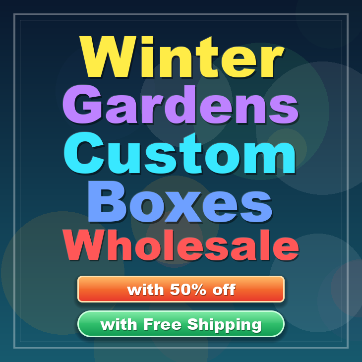 Winter Gardens custom boxes