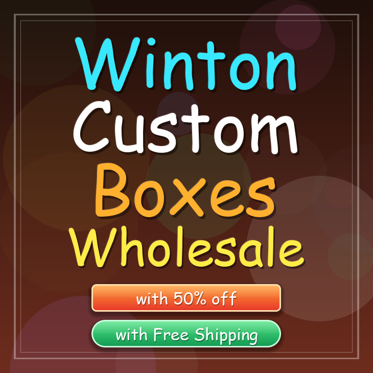 Winton custom boxes