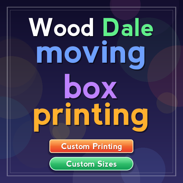 Wood Dale moving box printing