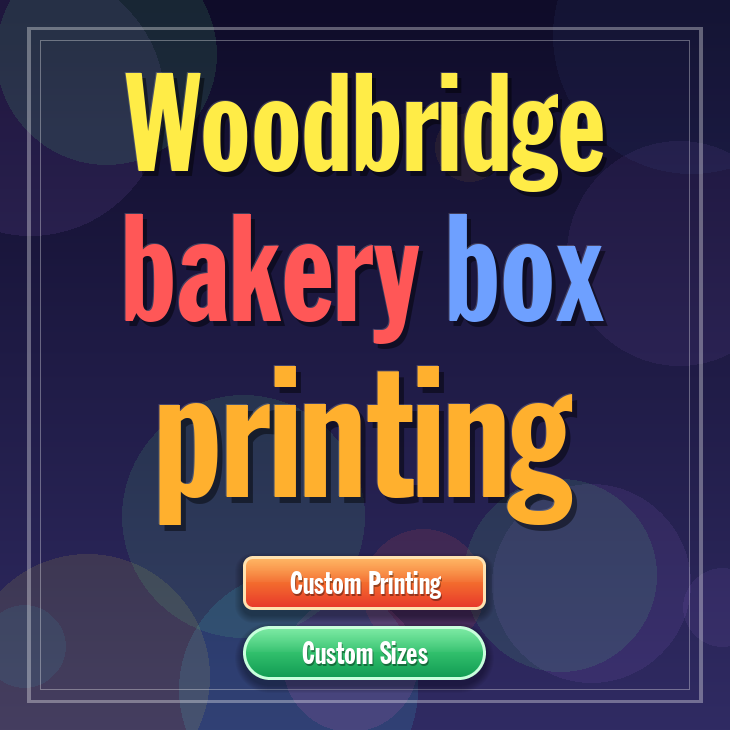 Woodbridge bakery box printing
