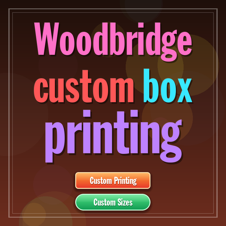 Woodbridge custom box printing