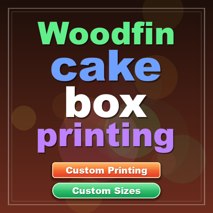 Woodfin cake box printing