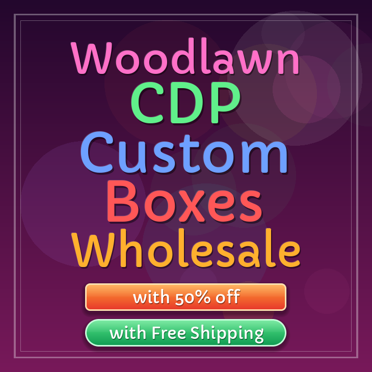 Woodlawn CDP custom boxes