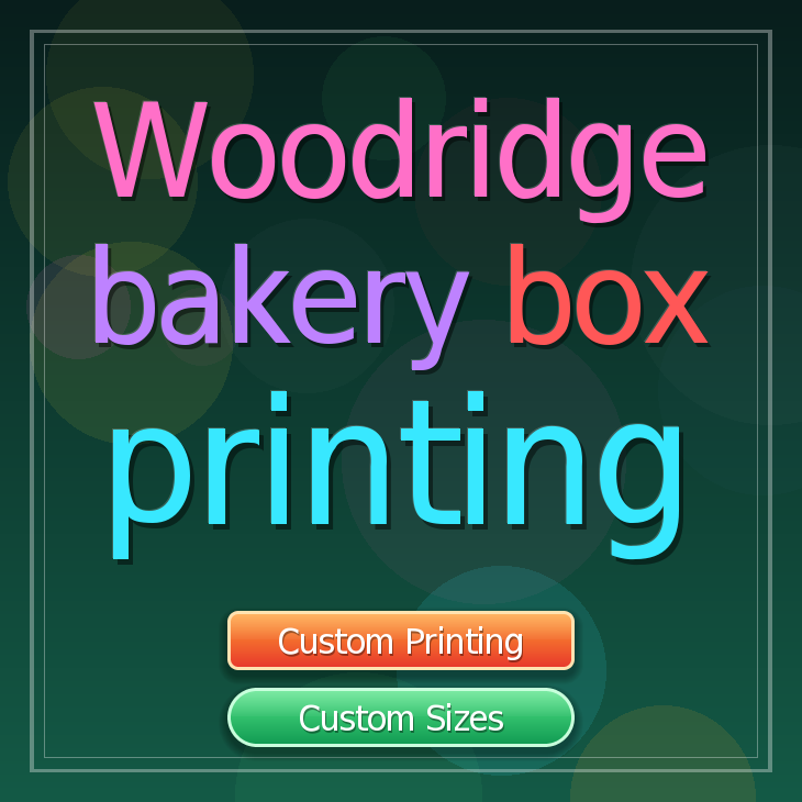 Woodridge bakery box printing