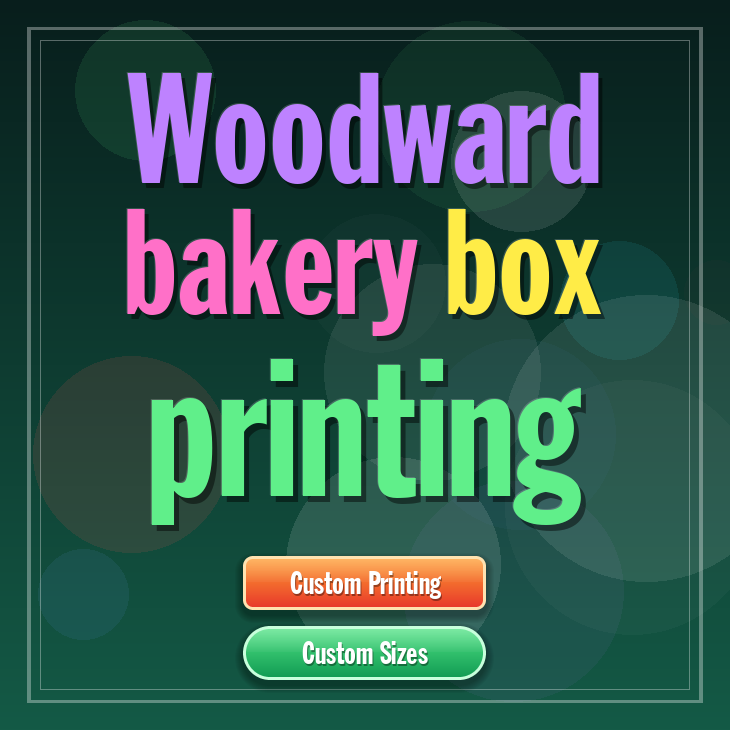 Woodward bakery box printing