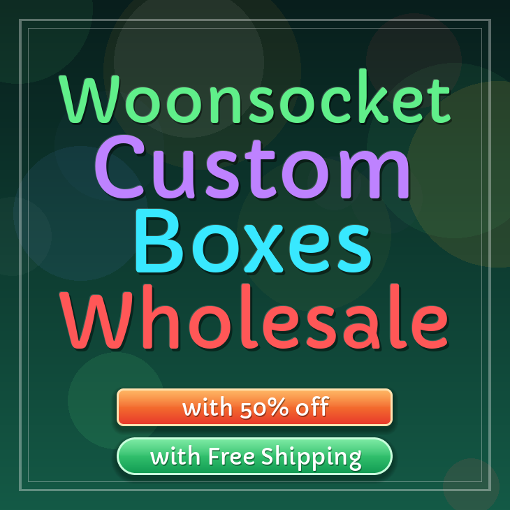 Woonsocket custom boxes