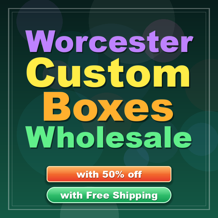 Worcester custom boxes