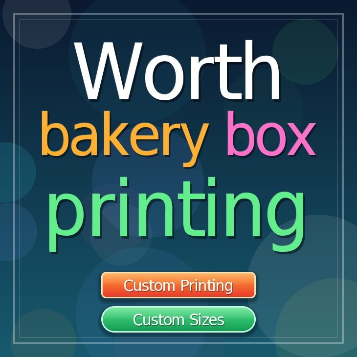 Worth bakery box printing