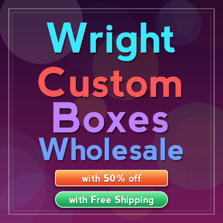 Wright custom boxes
