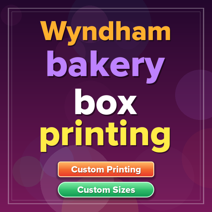 Wyndham bakery box printing
