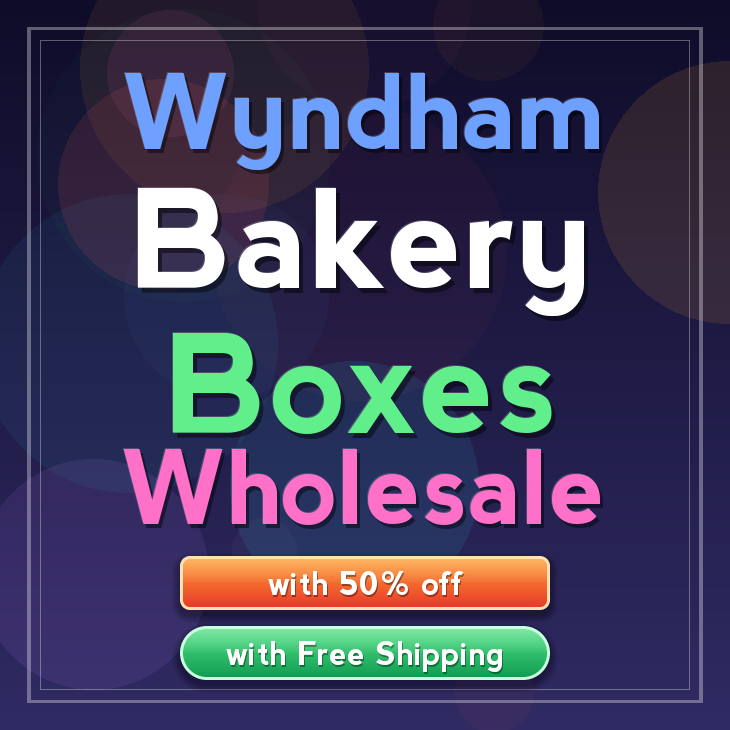 Wyndham bakery boxes