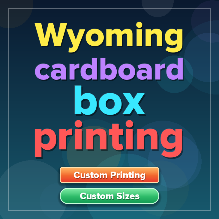 Wyoming cardboard box printing