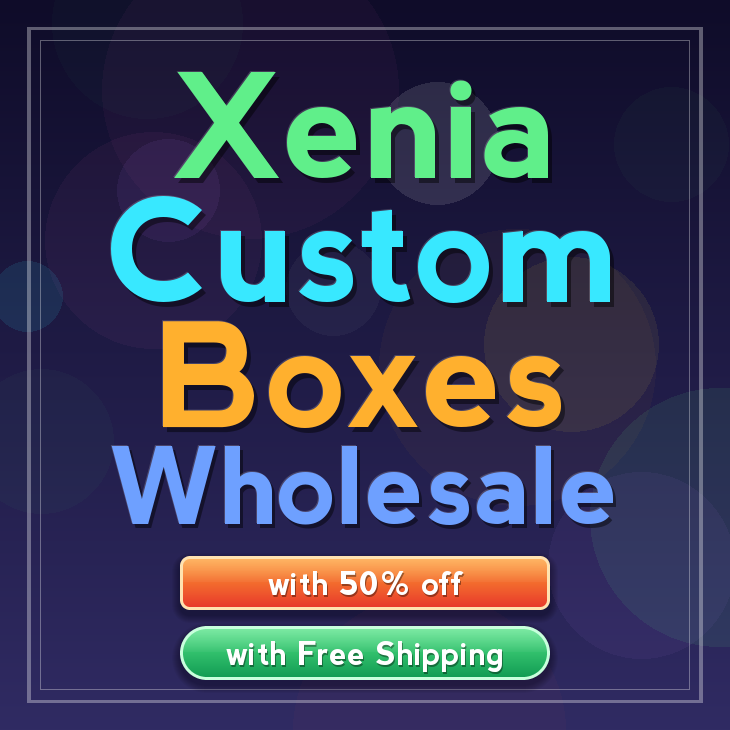 Xenia custom boxes